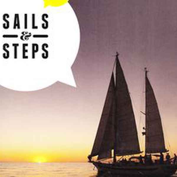 Sails & Steps - Luxury Travel Magazine